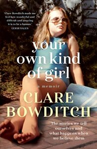 Your Own Kind of Girl by Clare Bowditch