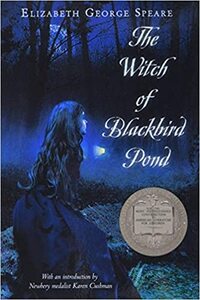 The Witch of Blackbird Pond by Elizabeth George Speare