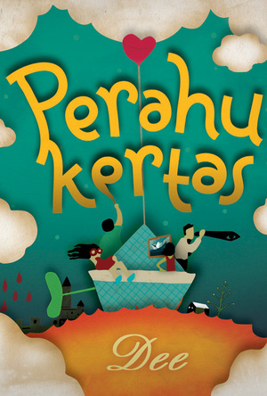 Perahu Kertas by Dee Lestari