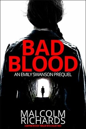 Bad Blood by Malcolm Richards