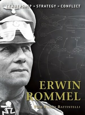 Erwin Rommel by Peter Dennis, Pier Paolo Battistelli