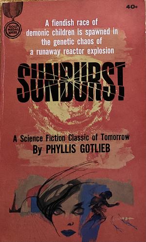 Sunburst by Phyllis Gotlieb