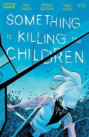 Something is Killing the Children #25 by James Tynion IV
