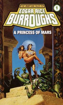 A Princess of Mars: A Barsoom Novel by Edgar Rice Burroughs