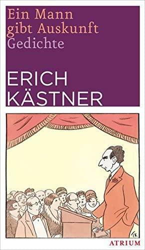 Ein Mann gibt Auskunft by Erich Kästner