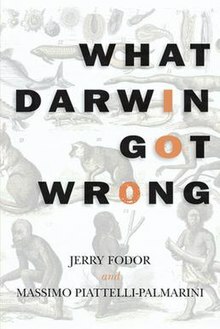 What Darwin Got Wrong by Jerry A. Fodor