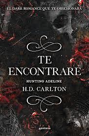 Te Encontraré  by H.D. Carlton