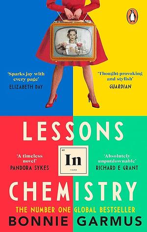 Lessons in Chemistry by Bonnie Garmus