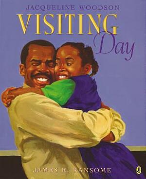 Visiting Day by Jacqueline Woodson