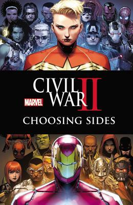 Civil War II: Choosing Sides by 