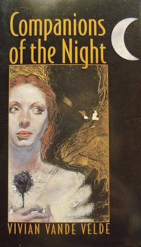 Companions of the Night by Vivian Vande Velde