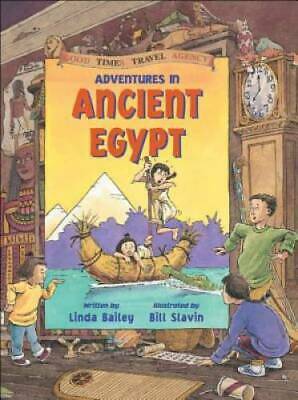 Adventures in Ancient Egypt by Linda Bailey