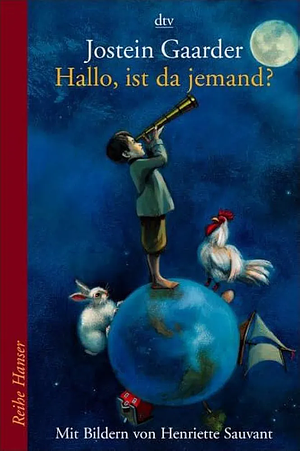 Hallo, ist da jemand? by Jostein Gaarder