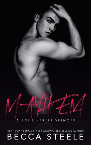 Mayhem by Becca Steele