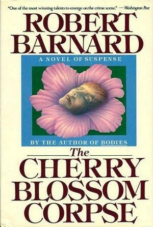The Cherry Blossom Corpse by Robert Barnard