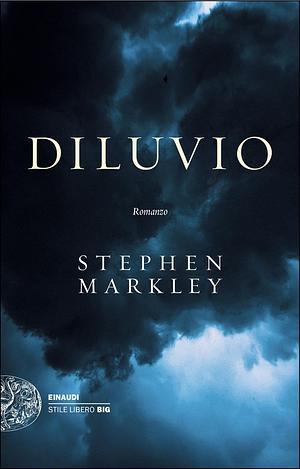 Diluvio by Stephen Markley