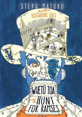 Whetū Toa and the Hunt for Ramses by Steph Matuku