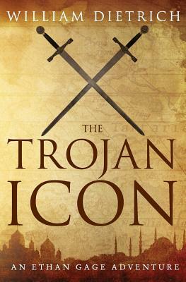 The Trojan Icon by William Dietrich
