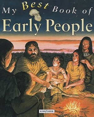 My Best Book Of Early People (My Best Book Of ...) by Margaret Hynes