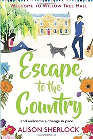 Escape to the Country / Summer Secrets at Willow Tree Hall by Alison Sherlock