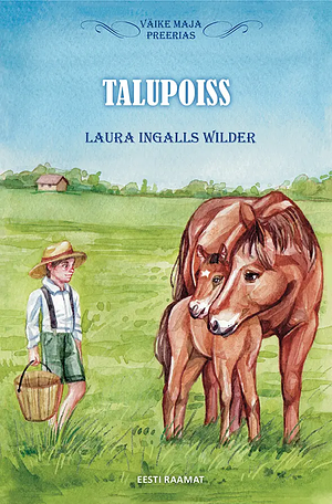 Talupoiss by Laura Ingalls Wilder