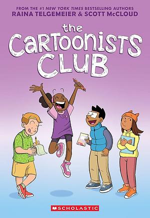 The Cartoonists Club by Raina Telgemeier