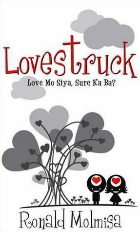 Lovestruck: Love Mo Siya, Sure Ka Ba? by Ronald Molmisa