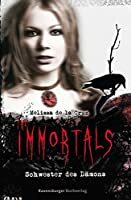 The Immortals 3: Schwester des Dämons by Melissa de la Cruz