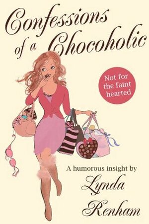Confessions of a Chocoholic by Lynda Renham