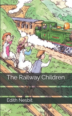 The Railway Children by E. Nesbit