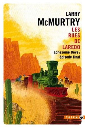 Les rues de Laredo by Larry McMurtry