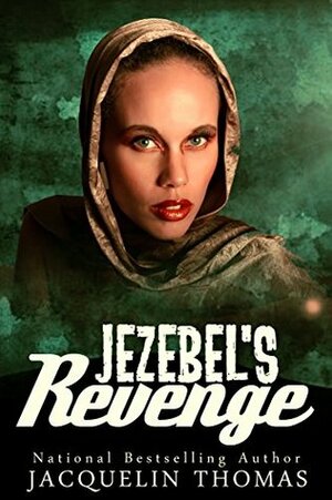 Jezebel's Revenge by Jacquelin Thomas