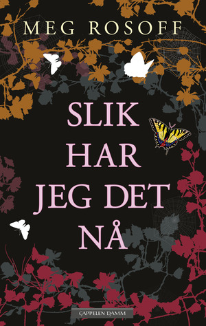 Slik har jeg det nå by Meg Rosoff