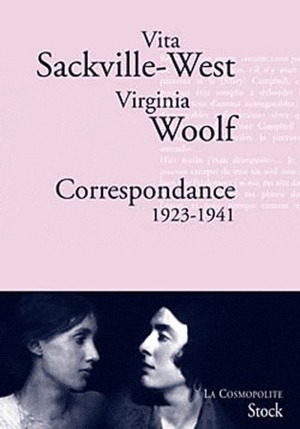 Correspondance 1923-1941 by Virginia Woolf, Vita Sackville-West