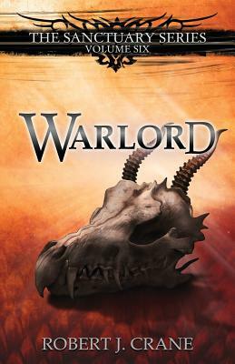 Warlord by Robert J. Crane