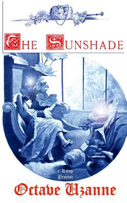 The Sunshade by Octave Uzanne
