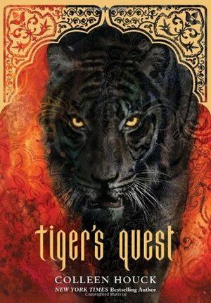 Tiger's Quest by Colleen Houck