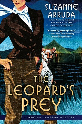 The Leopard's Prey: A Jade del Cameron Mystery by Suzanne Arruda