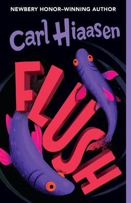 Flush by Carl Hiaasen