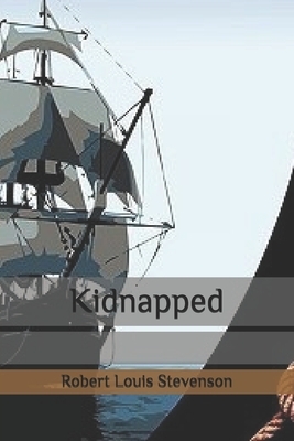 Kidnapped by Robert Louis Stevenson