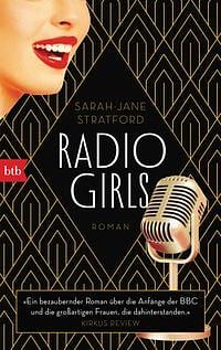 Radio Girls by Sarah-Jane Stratford