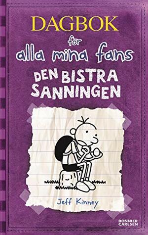 Den bistra sanningen by Jeff Kinney