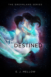 The Destined by E.J. Mellow