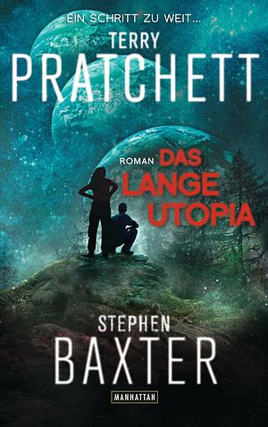 Das Lange Utopia by Terry Pratchett, Stephen Baxter