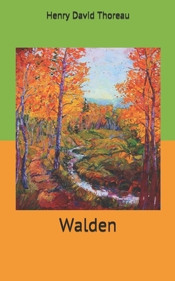 Walden by Henry David Thoreau