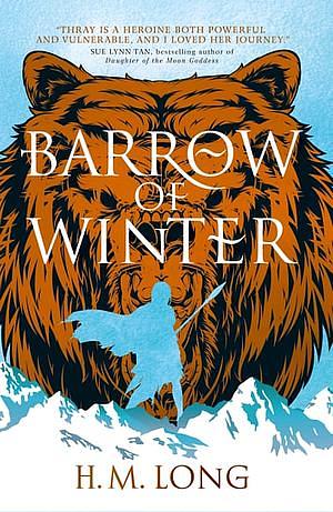 Barrow of Winter by H.M. Long