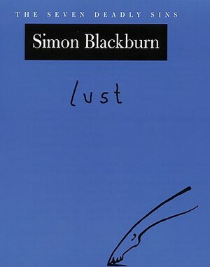Lust by Simon Blackburn