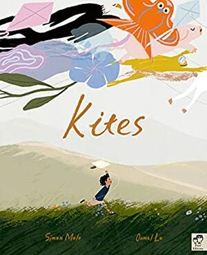 Kites by Oamul Lu, Simon Mole