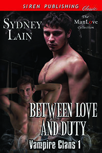 Between Love and Duty by Sydney Lain