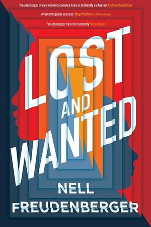 Lost and Wanted: A Novel by Nell Freudenberger
